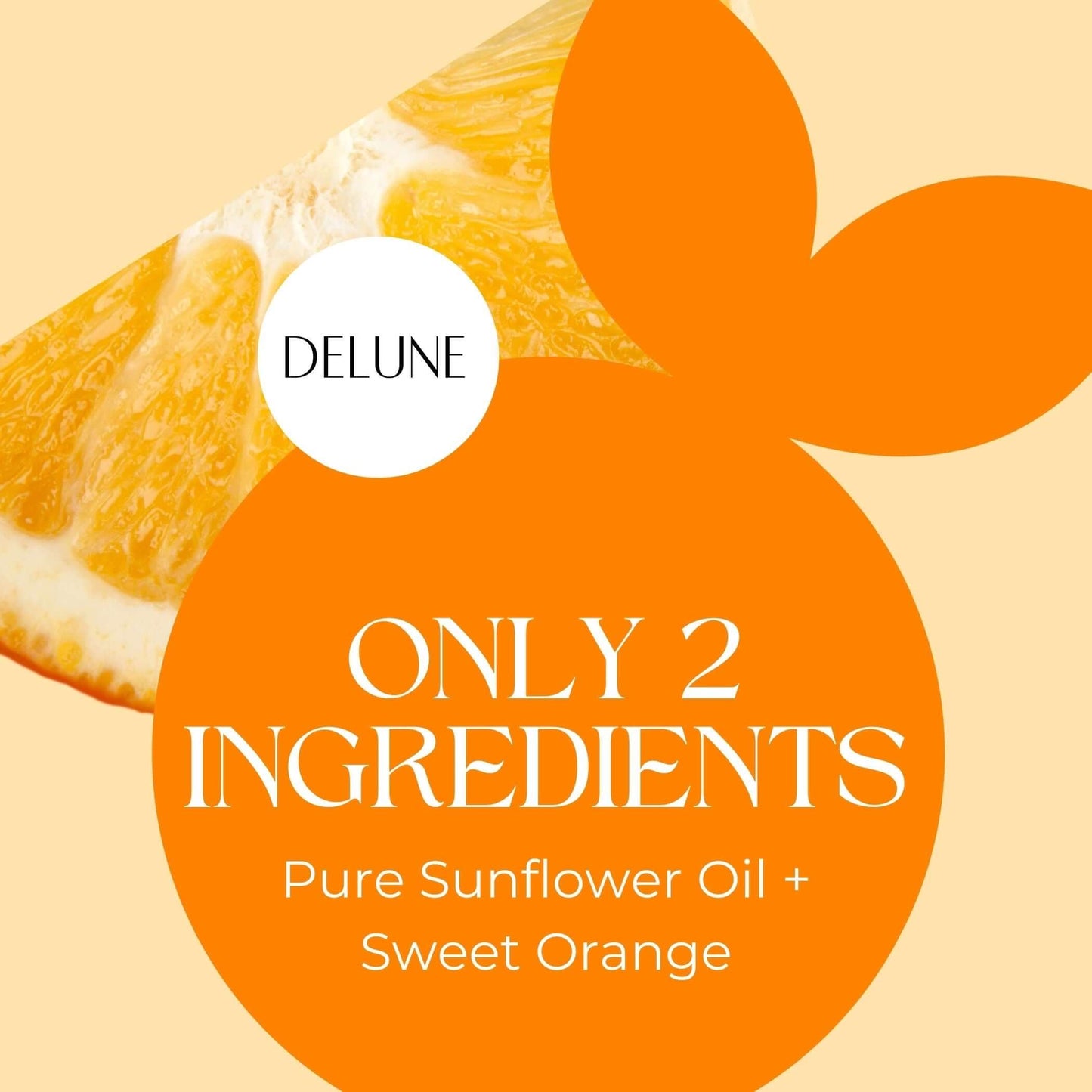 Delune's Sweet Orange Body Oil with pure sunflower oil; uplifting and refreshing skincare.