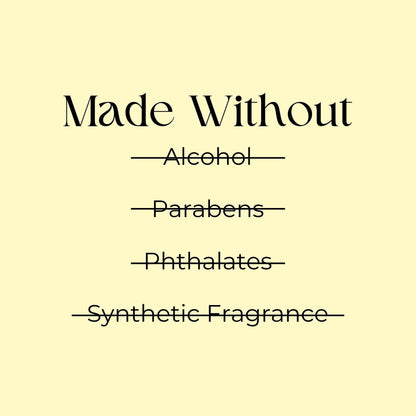 "Made Without: Alcohol, Parabens, Phthalates, Synthetic Fragrance" text on a pastel background.